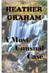 A Most Unusual Case