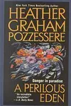 A Perilous Eden (As:Heather Graham Pozzessere)