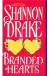 Branded Hearts (As: Shannon Drake)