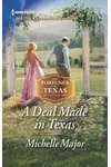 A Deal Made in Texas