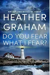 Do You Fear What I Fear?
