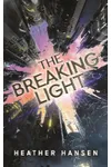 The Breaking Light