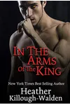In the Arms of the King
