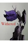 Withered
