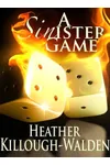 A Sinister Game