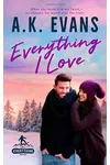 Everything I Love