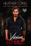 Vicious Rebel
