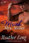 Micah & Mrs Miller