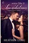 Some Like It Scandalous