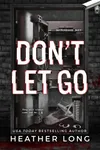 Don't Let Go