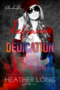 Defiance and Dedication