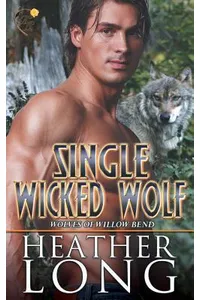 Single Wicked Wolf