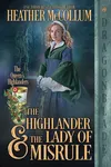 The Highlander and The Lady of Misrule
