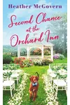 Second Chance at the Orchard Inn