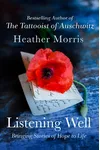 Listening Well: Bringing Stories of Hope to Life