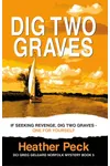 Dig Two Graves