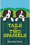 Tails of Two Spaniels