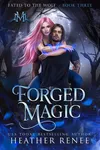 Forged Magic