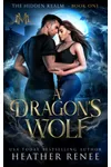A Dragon's Wolf