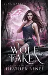 Wolf Taken