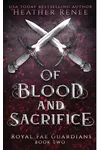 Of Blood and Sacrifice