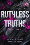 Ruthless Truths
