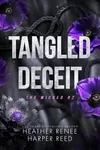 Tangled Deceit