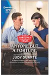 Anyone But a Fortune