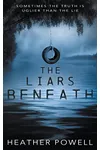 The Liars Beneath