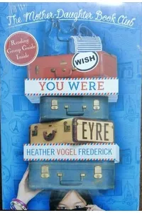Wish You Were Eyre
