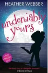 Undeniably Yours