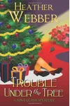 Trouble Under the Tree
