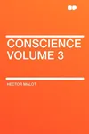 Conscience Volume 3