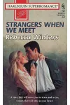 Strangers When We Meet
