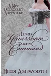 Lord Haversham Takes Command