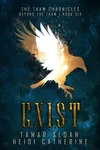 Exist
