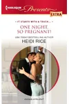 One Night, So Pregnant!