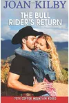 The Bull Rider's Return