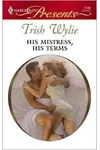 His Mistress, His Terms