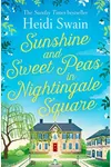 Sunshine and Sweet Peas in Nightingale Square