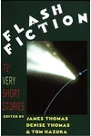 Flash Fiction: 72 Very Short Stories