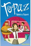 Topaz Takes a Chance