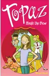 Topaz Steals the Show