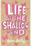 Life at the Shallow End