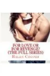 For Love or For Revenge