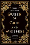 Queen of Coin and Whispers