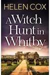 A Witch Hunt in Whitby