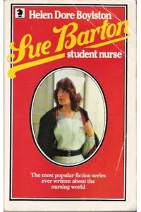 Sue Barton, Student Nurse