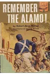 Remember the Alamo!