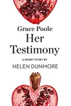 Grace Poole Her Testimony